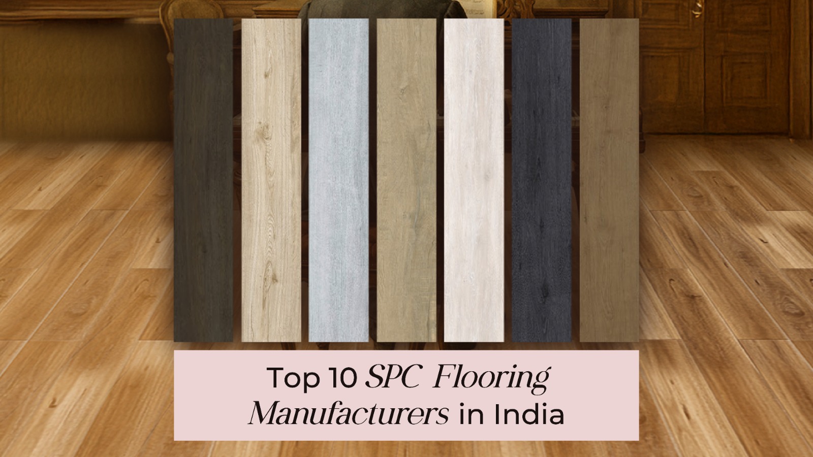 10 SPC Flooring Brands