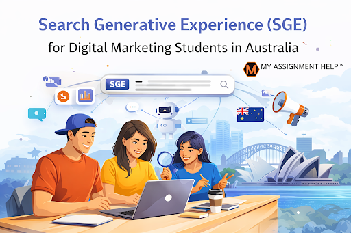 The 2026 Guide to Search Generative Experience (SGE) for Digital Marketing Students